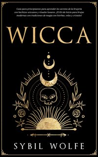 Wicca - Sybil Wolfe - ebook