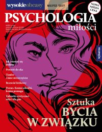 Psychologia miłości. Wysokie Obcasy. Wydanie Specjalne 3/2023 - Opracowanie zbiorowe - eprasa