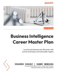 Business Intelligence Career Master Plan - Eduardo Chavez - ebook