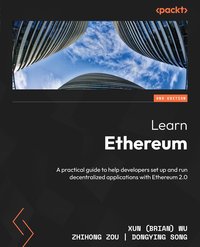Learn Ethereum. - Xun (Brian) Wu - ebook
