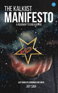 The kalkiist manifesto - Jay Sah - ebook