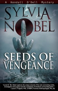 Seeds of Vengeance - Sylvia Nobel - ebook