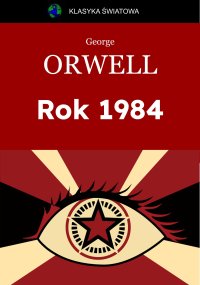 Rok 1984 - George Orwell - ebook