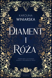 Diament i Róża - Karolina Winiarska - ebook
