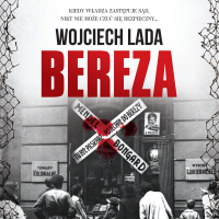 Bereza - Wojciech Lada - audiobook