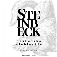 Pastwiska Niebieskie - John Steinbeck - audiobook