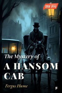 The Mystery of a Hansom Cab - Fergus Hume - ebook