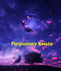 Purpurowy Książę - Dagmara Kielan - ebook