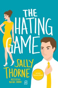 The hating game - Sally Thorne - ebook