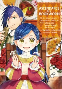 Ascendance of a Bookworm (Manga) Part 3 Volume 2 - Miya Kazuki - ebook