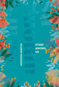 Stars Among Us - Agnieszka Karecka - ebook