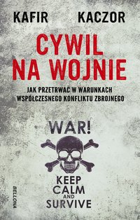 Cywil na wojnie - Kafir - ebook