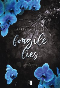 Fragile Lies - Martyna Keller - ebook