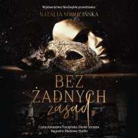 Bez żadnych zasad - Natalia Sobocińska - audiobook