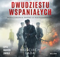 Dwudziestu wspaniałych - Wojciech Lada - audiobook