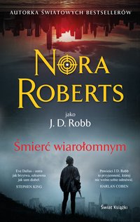 Śmierć wiarołomnym - Nora Roberts - audiobook