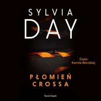 Płomień Crossa - Sylvia Day - audiobook