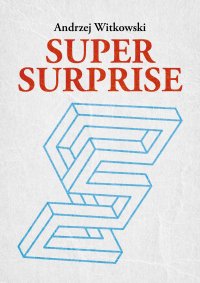 Super Surprise - Andrzej Witkowski - ebook