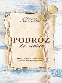 Podróż do siebie - Halina Gumowska - ebook