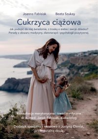 Cukrzyca ciążowa - Joanna Fabisiak - ebook