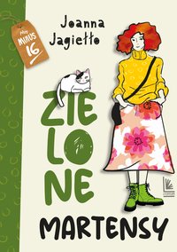 Zielone martensy - Joanna Jagiełło - ebook