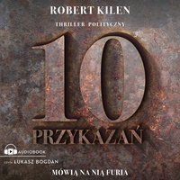 Furia i 10 przykazań - Robert Kilen - audiobook