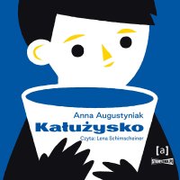 Kałużysko - Anna Augustyniak - audiobook