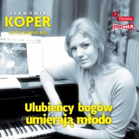 Ulubieńcy bogów umierają młodo - Sławomir Koper - audiobook