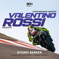Valentino Rossi. Biografia - Stuart Barker - audiobook