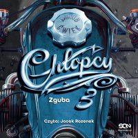 Chłopcy 3. Zguba - Jakub Ćwiek - audiobook