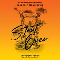 Start Over - Izabella Nowaczyk - audiobook
