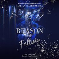 A Reason of Falling - Aleksandra Horodecka - audiobook