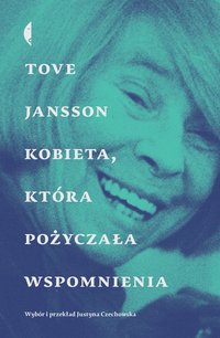 Kobieta, która pożyczała wspomnienia - Tove Jansson - ebook