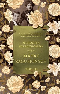 Matki zagubionych - Weronika Wierzchowska - ebook