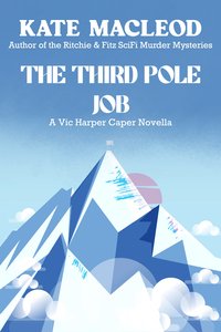 The Third Pole Job - Kate MacLeod - ebook