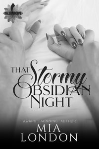 That Stormy Obsidian Night - Mia London - ebook