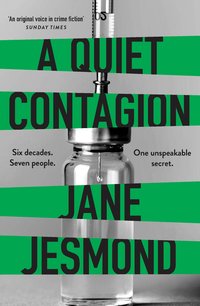 A Quiet Contagion - Jane Jesmond - ebook
