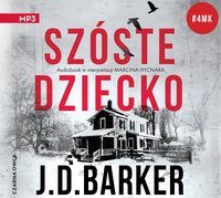 Szóste dziecko - J.D. Barker - audiobook