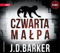 Czwarta małpa - J.D. Barker - audiobook