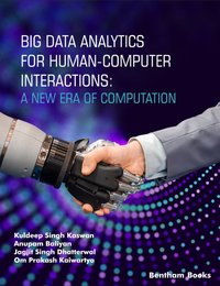 Big Data Analytics for Human-Computer Interactions: A New Era of Computation - Kuldeep Singh Kaswan - ebook