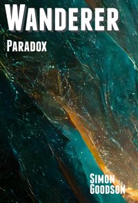 Wanderer - Paradox - Simon Goodson - ebook