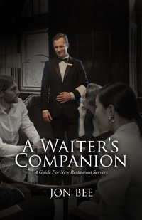 A Waiter's Companion - Jon Bee - ebook