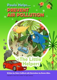Paula Helps Prevent Air Pollution - Claire Culliford - ebook