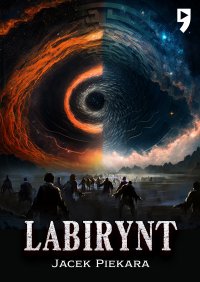Labirynt - Jacek Piekara - ebook