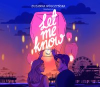 Let me know - Zuzanna Wólczyńska - audiobook