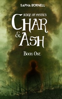 Char & Ash - Sapha Burnell - ebook