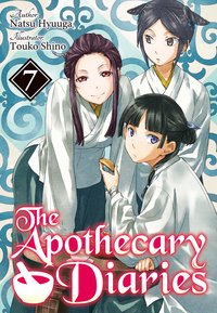 The Apothecary Diaries: Volume 7 (Light Novel) - Natsu Hyuuga - ebook