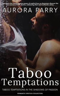 Taboo Temptations - Aurora Parry - ebook