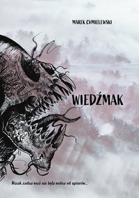 Wiedźmak - Marek Chmielewski - ebook