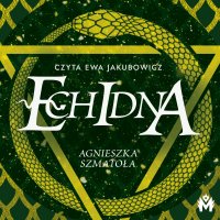 Echidna - Agnieszka Szmatoła - audiobook